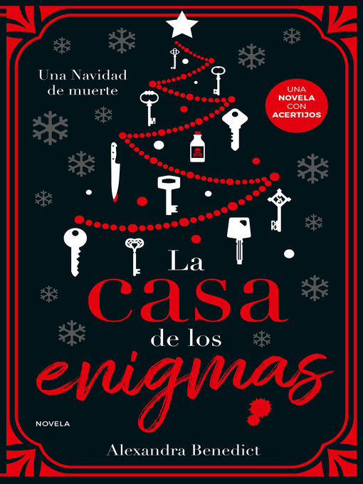 Title details for La casa de los enigmas by Alexandra Benedict - Available